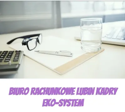Biuro rachunkowe Lubin Kadry Eko-System